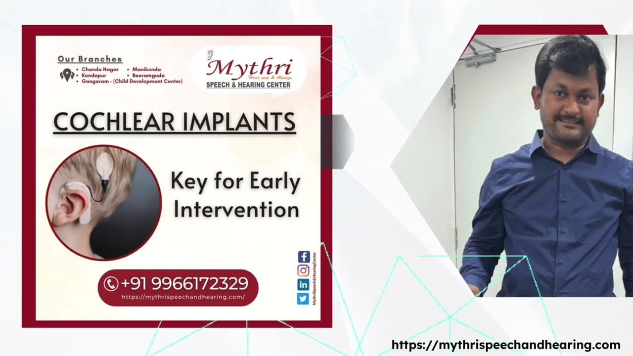 Cochlear Implant Surgeries | Successful Cochlear Implant Journeys | Mythri Speech & Hearing Center